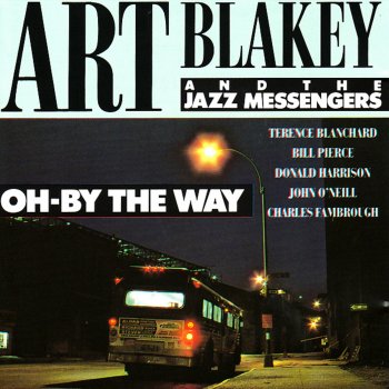 Art Blakey & The Jazz Messengers feat. Charles Fambrough, Johnny O'Neal, Bill Pierce, Terence Blanchard & Donald Harisson My Funny Valentine