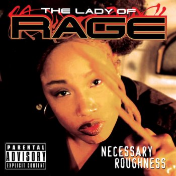 The Lady of Rage Necessary Roughness