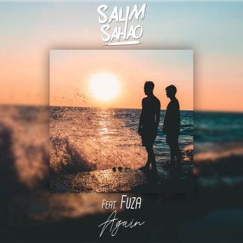 Salim Sahão feat. Fuza Again