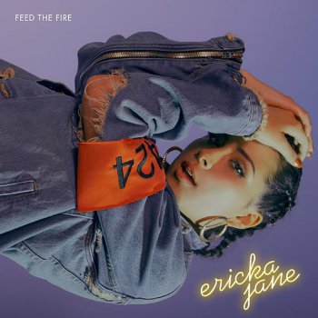 Ericka Jane Feed the Fire