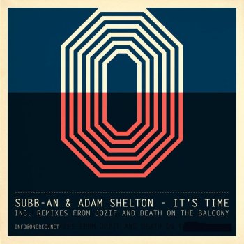 Adam Shelton feat. Subb-an & Jozif It's Time - Jozif Remix