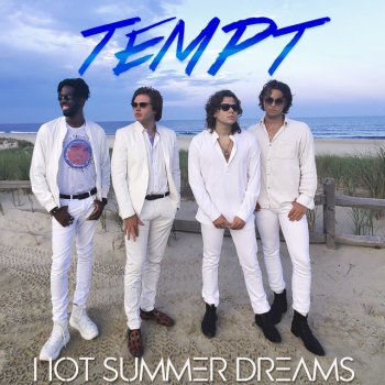 Tempt Hot Summer Dreams