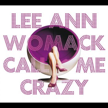 Lee Ann Womack I Found It In You