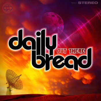 Daily Bread Didn't Want To Do It