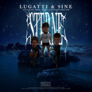 Lugatti & 9ine feat. Konz Sterne