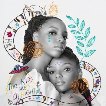 Chloe x Halle The Kids Are Alright