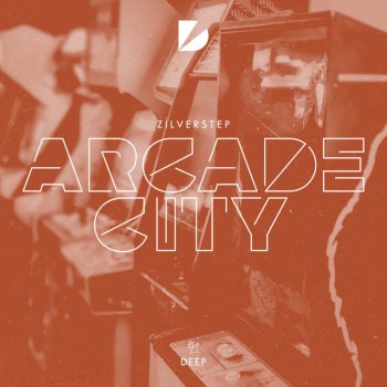 Zilverstep Arcade City - Extended Mix