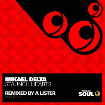 Mikaël Delta Staunch Hearts - Dub Mix
