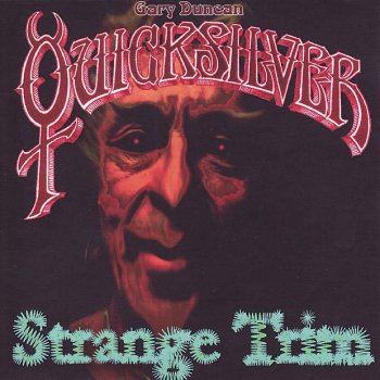 Quicksilver feat. Gary Duncan Strange Trim