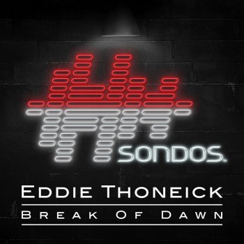 Eddie Thoneick Break of Dawn