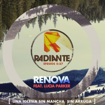 Renova Radiante (feat. Lucia Parker)