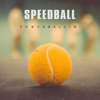 Speedball Powerballin'