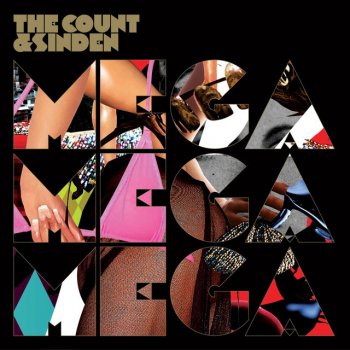 The Count & Sinden Mega - The Count & Sinden VIP Equator mix
