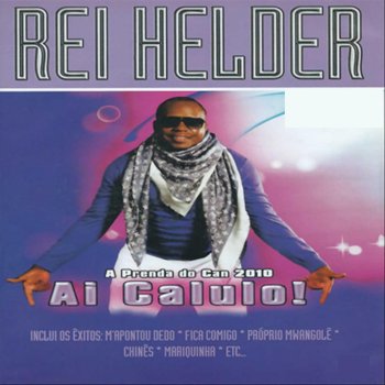 Rei Helder Ai Calulo (Instrumental)