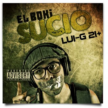 Lui-G 21+ feat. Dj Wassie Solo Queda Su Piel (feat. DJ Wassie)