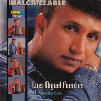 Luis Miguel Fuentes A Donde Vas Mi Vida