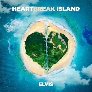 Elvis Heartbreak Island