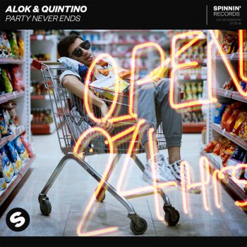 Alok feat. Quintino Party Never Ends
