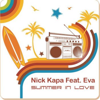Nick Kapa feat. Eva Summer in Love