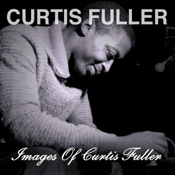Curtis Fuller Darryl's Minor