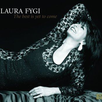 Laura Fygi The Best Is Yet to Come