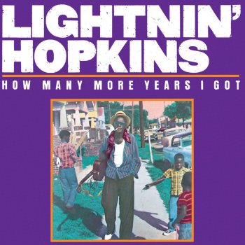 Lightnin' Hopkins My Black Name