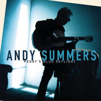 Andy Summers Tonight At Noon