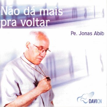 Monsenhor Jonas Abib O Amor Vencerá