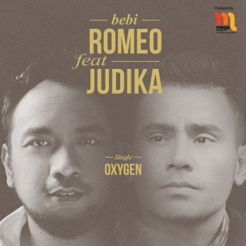 Bebi Romeo feat. Judika Oxygen
