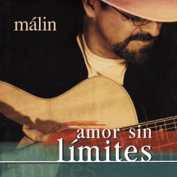 Malin feat. Miguel Angel Villagran Tu Amor No Tiene Límites