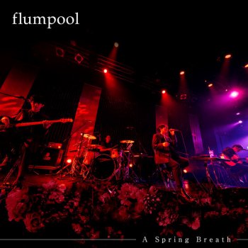 flumpool 証 - A Spring Breath ver.