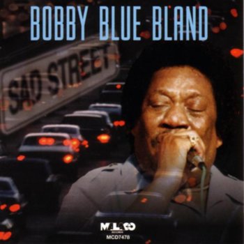 Bobby “Blue” Bland I've Got a Twenty Room House