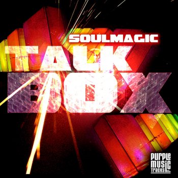Soulmagic Talkbox (Soulmagic Tribal Mix)