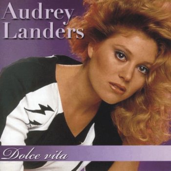 Audrey Landers In deinen Augen lag Dolce Vita
