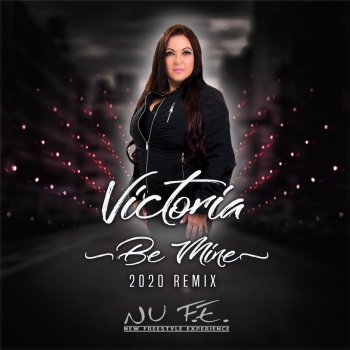 Victoria Be Mine (Nu Fe Radio Edit)