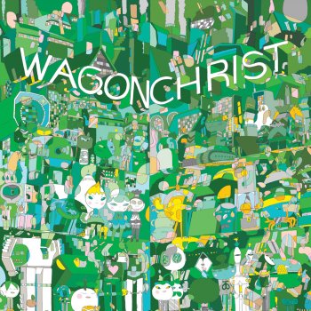 Wagon Christ Boomer (Bonus Track)
