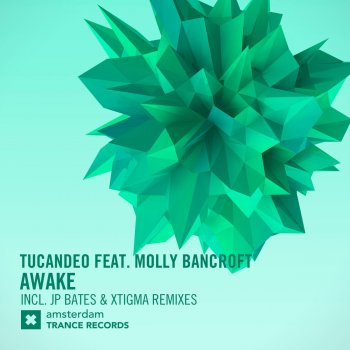 Tucandeo feat. Molly Bancroft Awake - Xtigma Remix