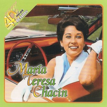 María Teresa Chacín Nunca Mi Amor (Never My Love)
