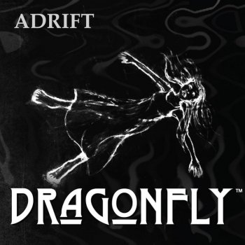 DragonFly Adrift
