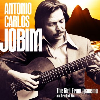 Antônio Carlos Jobim O Nosso Amor - Remastered