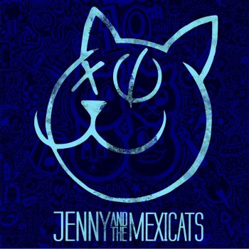 Jenny And The Mexicats Tanto Tiempo - Live