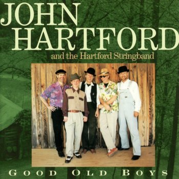 John Hartford Keep On Truckin'