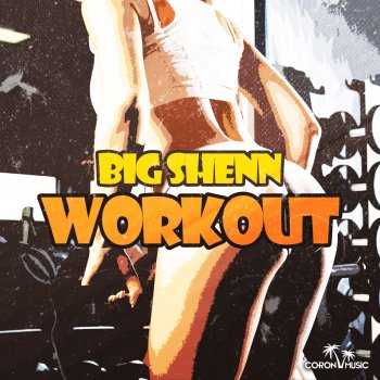 Big Shenn Workout