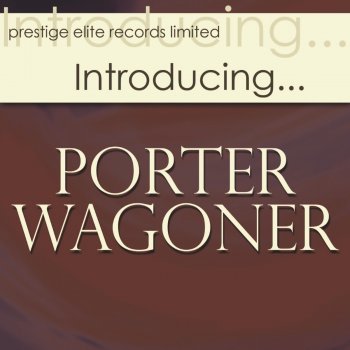 Porter Wagoner Trying to Forget the Blues