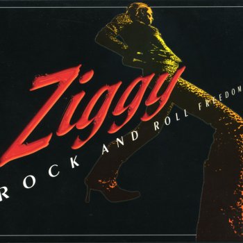 Ziggy Rock and Roll Freedom!