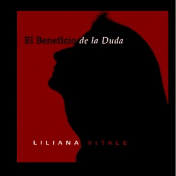 Liliana Vitale El Beneficio De La Duda