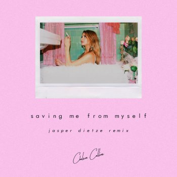 Chelsea Collins Saying Me from Myself (Jasper Dietze Remix)