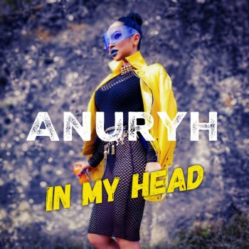 Anuryh In My Head (Radio Edit)