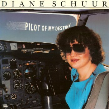 Diane Schuur Pilot of My Destiny
