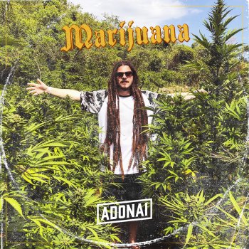 Adonai Marijuana (feat. Unidade 76) [Alternative Version]